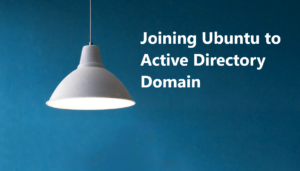 Read more about the article Joining Ubuntu to Windows Domain