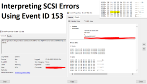 Read more about the article Interpreting SCSI Errors using Event ID 153