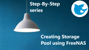 Read more about the article Create Storage Pool using FreeNAS